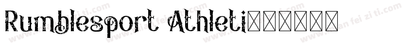 Rumblesport Athleti字体转换